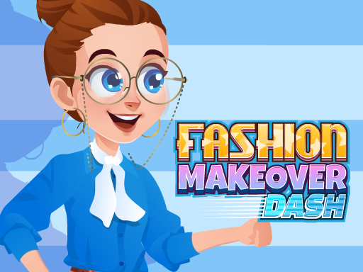 Fashion Makeover Dash — free online Girls game