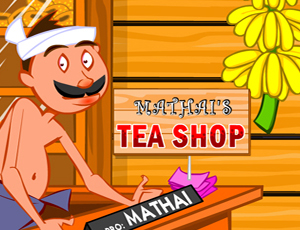 Mathai's Tea Shop - Play Free Best  Online Game on JangoGames.com