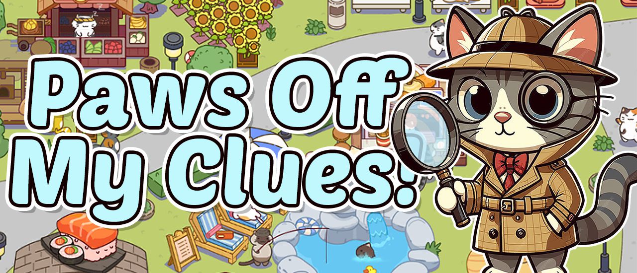Paws Off My Clues!