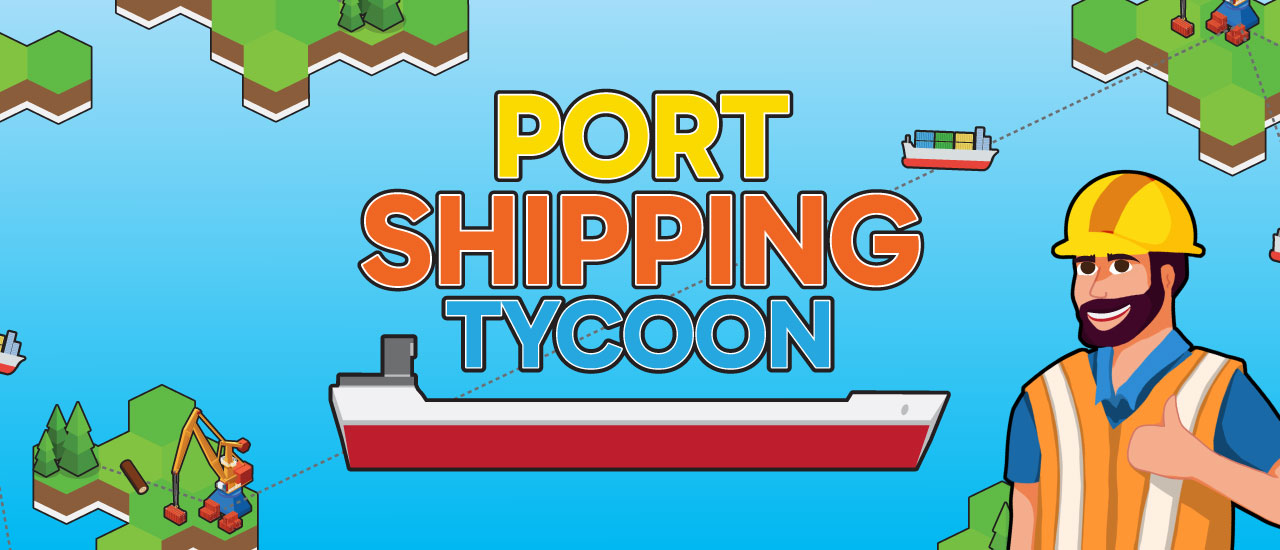 Port Shipping Tycoon