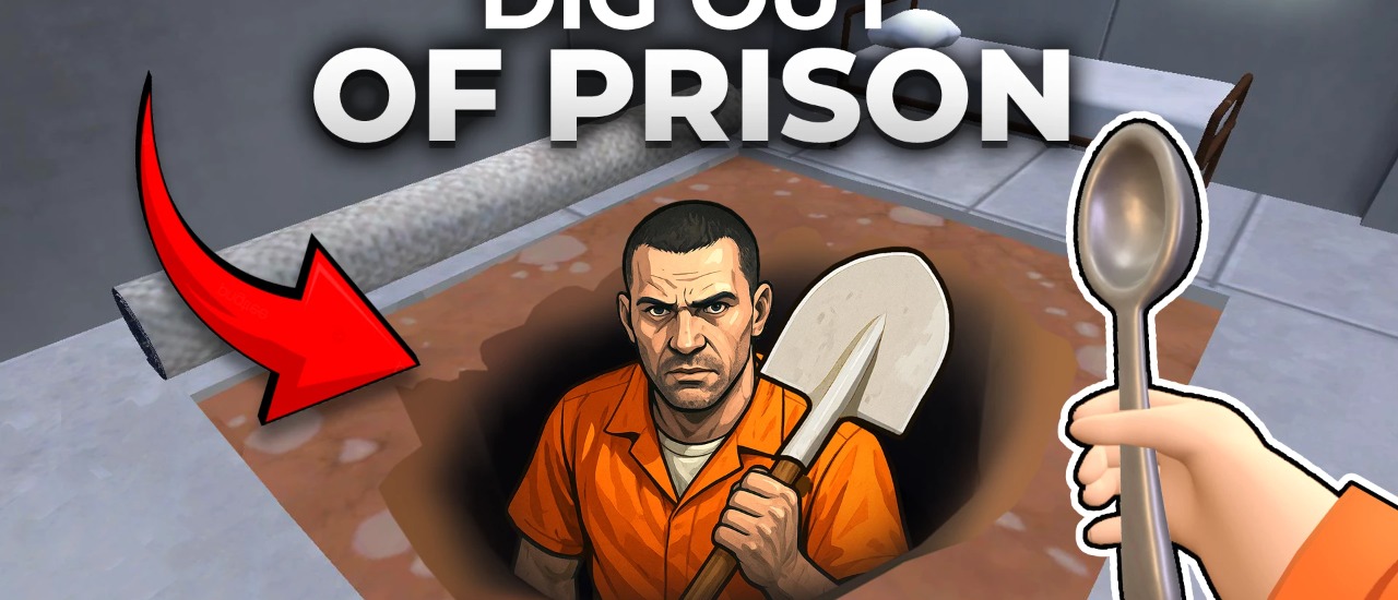 Dig out of Prison