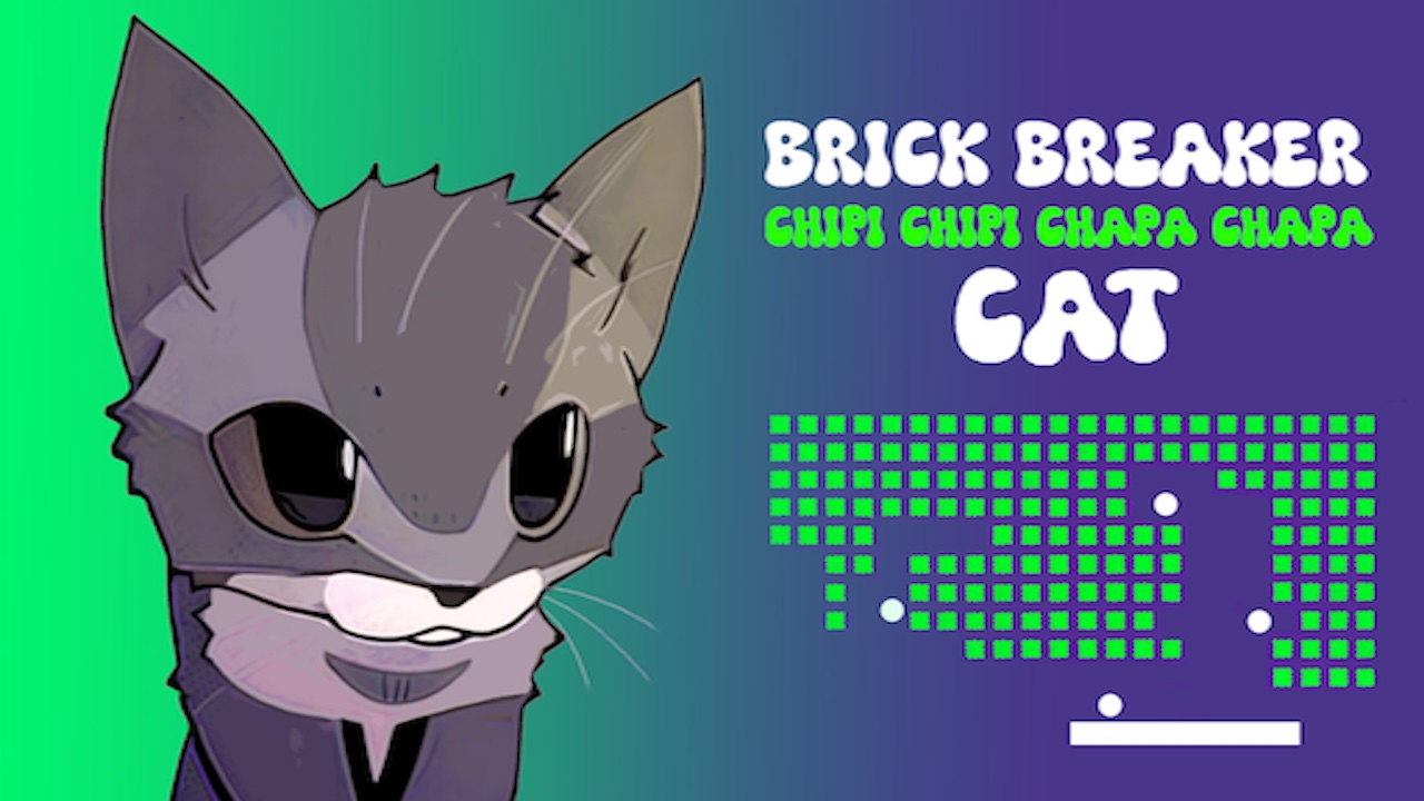 Brick Breaker Chipi Chipi Chapa Chapa Cat thumbnail