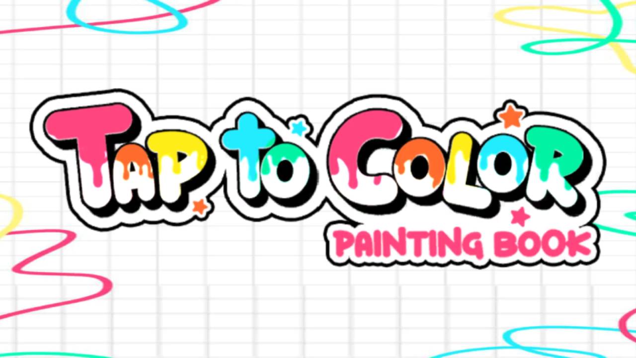 Tap To Color: Painting Book