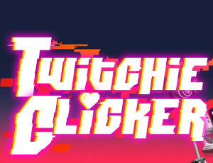 Twitchie Clicker thumbnail