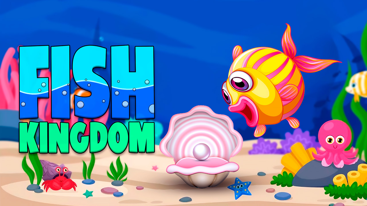 Fish Kingdom