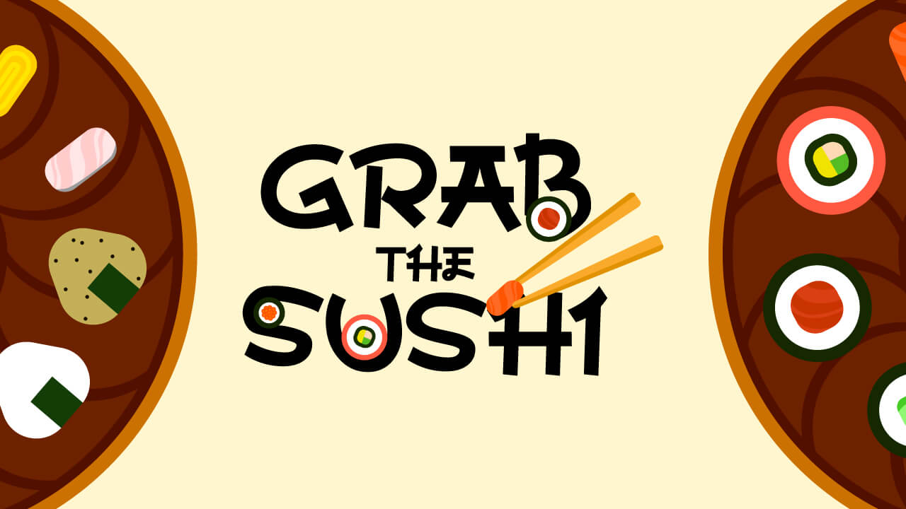 Grab The Sushi thumbnail