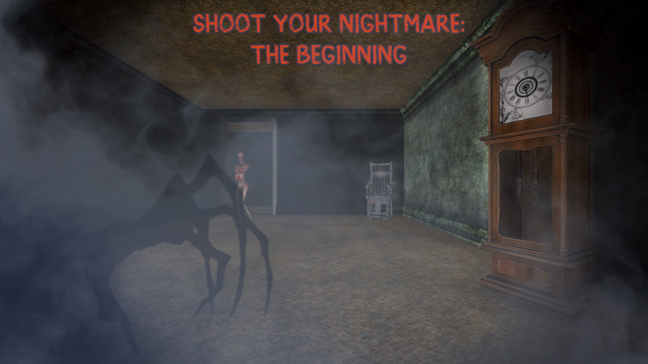 Shoot Your Nightmare: The Beginning thumbnail