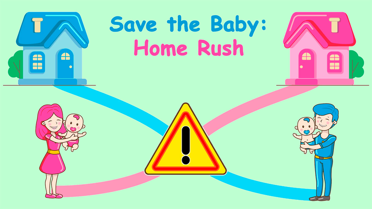 Save the Baby. Home Rush thumbnail