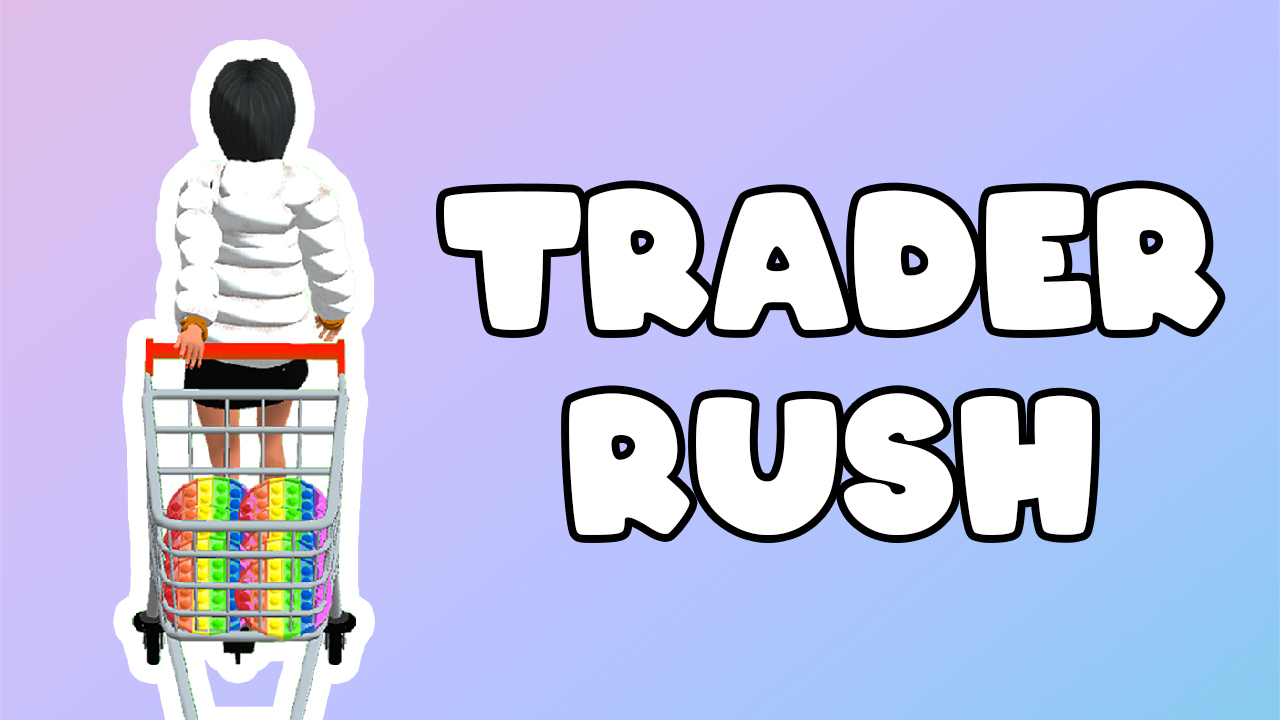 Trader Rush thumbnail