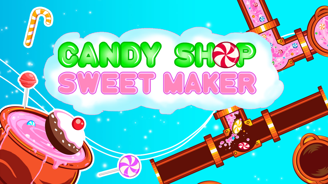 Candy Shop: Sweets Maker thumbnail