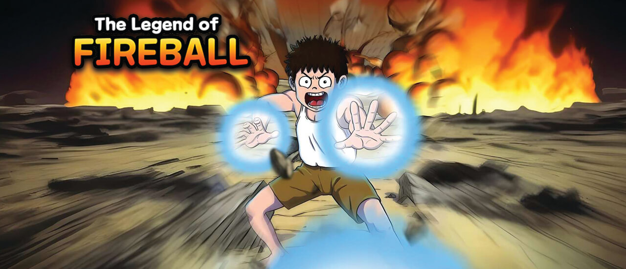 Legend of Fireball