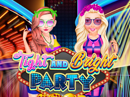 Tight And Bright Party thumbnail