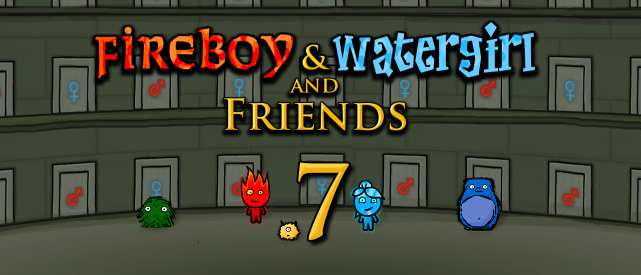 Fireboy & Watergirl 7: and Friends